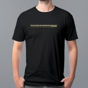 From the outside, they looked like the perfect family